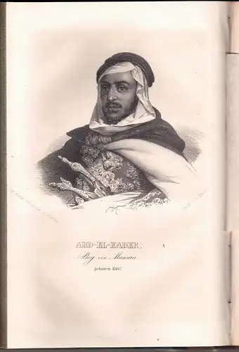 Hatin, Louis Eugène: Malerische Beschreibung der Regentschaft Algier (Algerien) : mit einer Uebersicht ihrer Geschichte und ausführlicher Erzählung der Eroberung durch die Franzosen im Jahr 1830. 