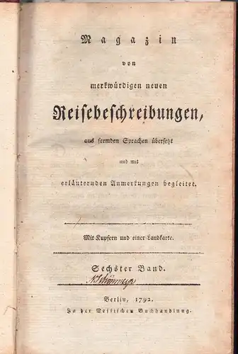 Forster, Georg (Hrsg.): Magazin von merkwürdigen neuen Reisebeschreibungen 6. 