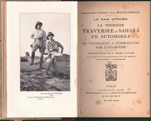 Haardt, Georges-Marie; Audouin-Dubreuil, Louis: Le raid Citroën : La première traversée du Sahara en automobile ; De Touggourt à Tombouctou par l'Atlantide. 