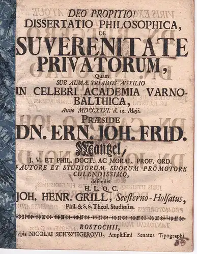 Grill, Johannes Heinrich: Philosophische Dissertation. De suverenitate privatorum (Über die Souveränität des Privaten). 