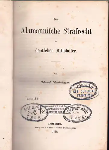 Osenbrüggen, Eduard: Das alamannische Strafrecht im deutschen Mittelalter. 