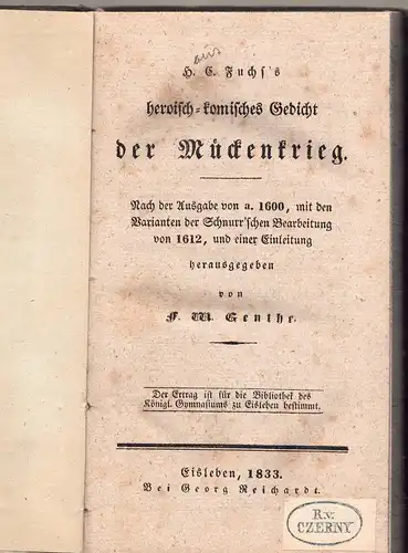 Fuchs, Hans Christoph: H. C. Fuchs's Heroisch-komisches Gedicht der Mückenkrieg. 