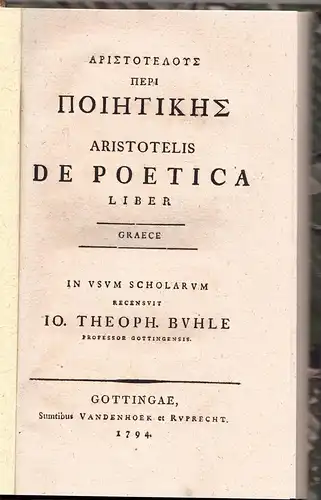 Aristoteles: Aristotelus Peri poietikes : Graece = Aristotelis De poetica liber. 