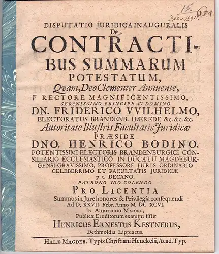 Kestner, Heinrich Ernst: aus Detmold: Juristische Inaugural-Disputation. De contractibus summarum potestatum (Über Verträge der höchsten politischen Macht). 