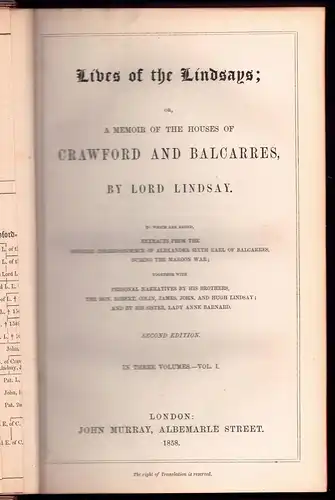 Lord Lindsay: Lives of the Lindsays; or, a memoir of the houses of Crawford and Balcarres, vol. 1-3 (complete). 2. ed. 