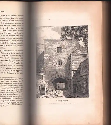 Bayley, John: The history and antiquities of the Tower of London, with memoirs of royal and distinguished persons, deduced from records, State-Papers, and Manuscripts, and from other original and authentic sources. 2. ed. 