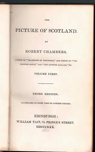 Chambers, Robert: The Picture of Scotland. Vol. 1 + 2 (complete), 3. ed. 