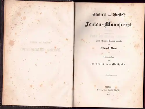 Boas, Eduard: Schiller's und Goethe's Xenien-Manuscript. 