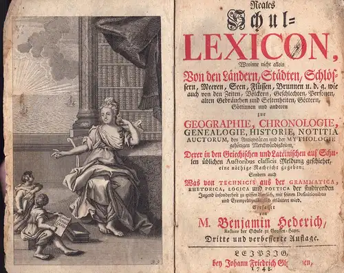Hederich, Benjamin: Reales Schul Lexicon, Worinne nicht allein Von den Ländern, Städten, Schlössern, Meeren, Seen, Flüssen, Brunnen u. d. g. wie auch von den Zeiten.. 