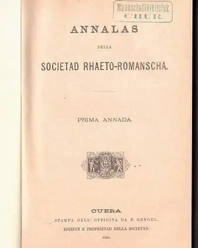 Annalas della Societad Rhaeto-Romanscha 1. 