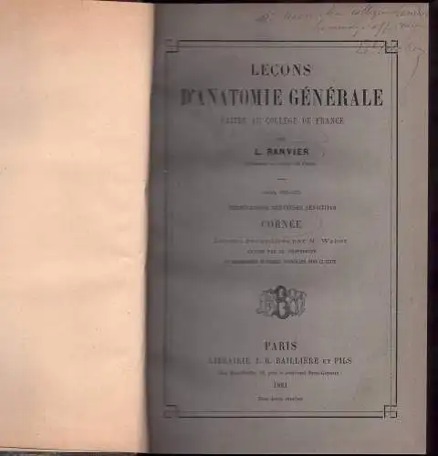 Ranvier, Louis; Weber, Édouard: Leçons d'anatomie générale faites au Collège de France 1878-1879; Terminaisons merocuses sensitives cornée. 
