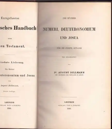 Dillmann, August: Die Bücher Numeri, Deuteronomium und Josua. Kurzgefaßtes exegetisches Handbuch zum Alten Testament Lfg. 13. 2. Aufl. 