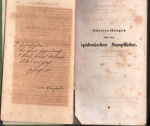 Reider, Johann Adam von: Untersuchungen über die epidemischen Sumpffieber : die Gesetze ihrer Entstehung, ihrer Verbreitung, die Mittel zu ihrer Verhütung und schnellen Beendigung, mit.. 