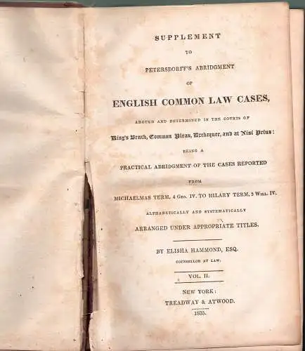 Supplement to Petersdorff's Abridgment of English Common Law Cases, Argued and Determined in the Courts of King's Bench, Common Pleas, Exchequer, and at Nisi Prius, vol. 2. 
