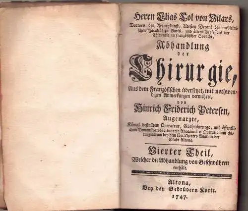Col de Villars, Élie: Abhandlung der Chirurgie, Theil 4: Welcher die Abhandlung von Geschwühren enthält. 