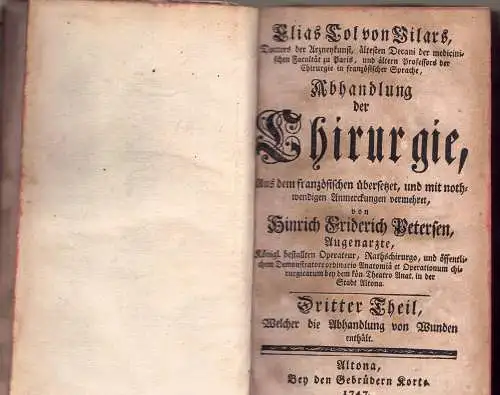Col de Villars, Élie: Abhandlung der Chirurgie, Theil 3: Welcher die Abhandlung von den Wunden enthält. 