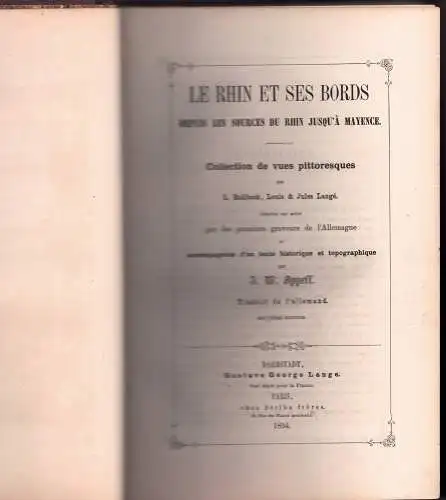 Appell, Johann Wilhelm: Le Rhin et ses bords depuis les sources du Rhin jusqu'à Mayence : Collection de vues pittoresques. 2. ed. 