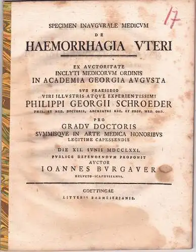Burgauer, Johannes: aus Schaffhausen: Medizinische Inaugural-Dissertation. De haemorrhagia uteri. 