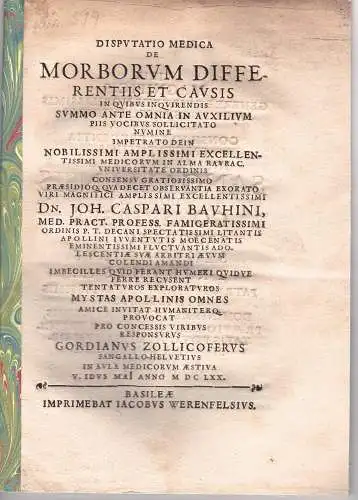Zollikofer, Gordian: aus St. Gallen: Medizinsiche Disputation. De morborum differentiis et causis. 