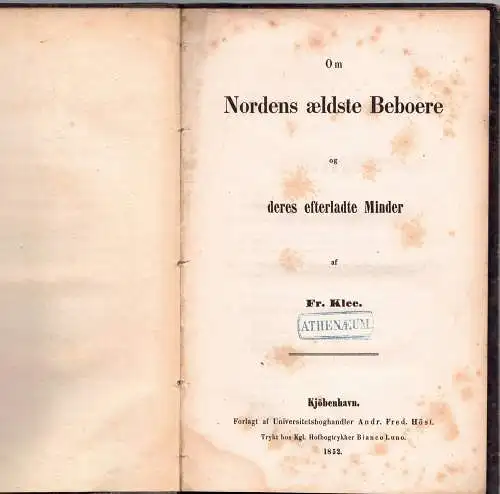 Klee, Frederik: Om Nordens ældste Beboere og deres efterladte Minder. 