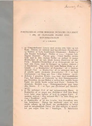 Lorange, A: Fortegnelse over Bergens museums tilvaekset i 1883 af oldsager aeldre end reformation. 