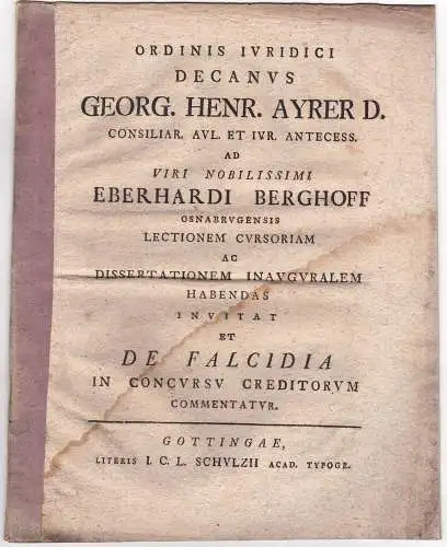 Ayrer, Georg Heinrich: De Falcidia in concursu creditorum. Promotionsankündigung von Eberhard Berghoff aus Osnabrck. 