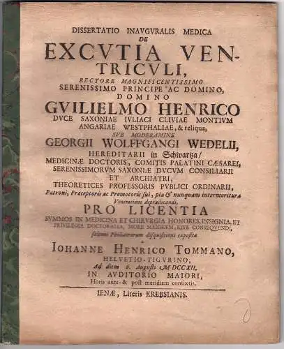 Tommanus, Johann Heinrich: aus Zürich: Medizinische Inaugural-Dissertation. De excutia ventriculi (Über Untersuchungen der Ventrikel). 
