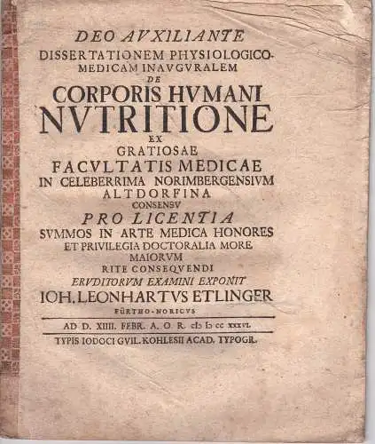 Etlinger, Johann Leonhard: aus Fürth: Medizinische Inaugural-Dissertation. De corporis humani nutritione. 