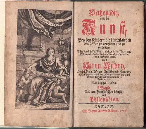 Andry de Boisregard, Nicolas: Orthopädie, oder die Kunst, bey den Kindern die Ungestaltheit des Leibes zu verhüten und zu verbessern. 