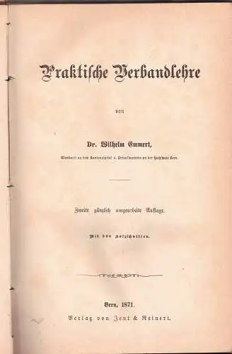 Emmert, Wilhelm: Praktische Verbandlehre. 2., gänzlich umgearb. Aufl. 