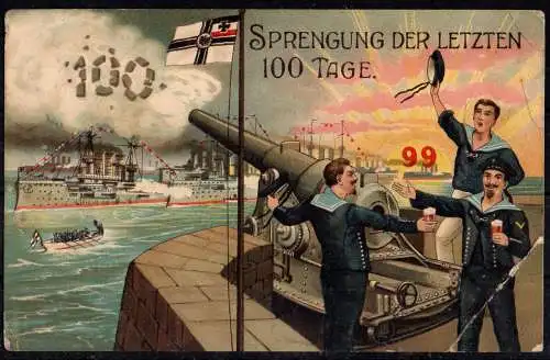 Postkarte Sprengung der 100 letzten Tage, Ansichtskarte 1912.