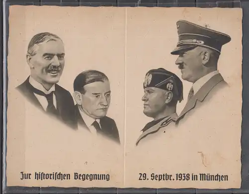 [Propagandapostkarte] Zur historischen Begegnung 29.Septbr. 1938 in München. 