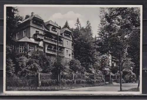 [Echtfotokarte schwarz/weiß] Erholungsheim Leo Werke GmbH , Wald-Bärenburg. 