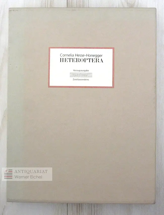 Cornelia Hesse-Honegger, Heteroptera. Das Schöne und das Andere oder Bilder einer mutierenden Welt - signiert und limitiert - Vorzugsausgabe mit Beilage 3