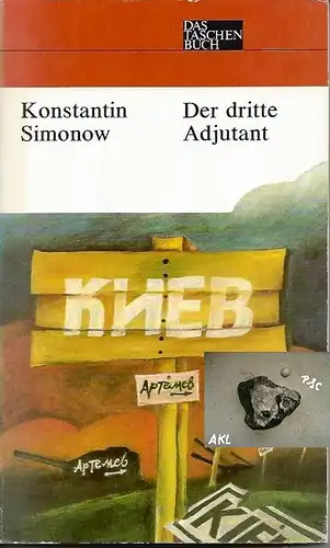 Der dritte Adjutant, Frühe Erzählung, Konstantin Simonow