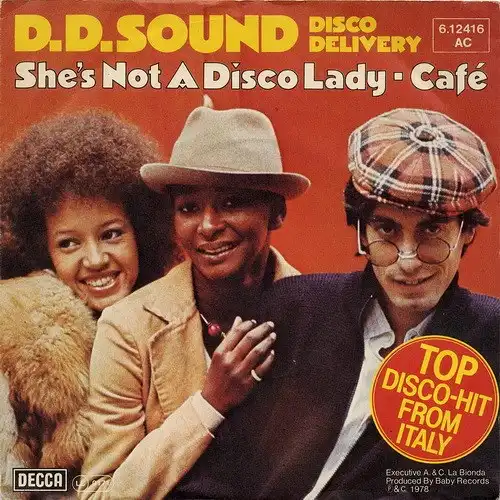 D. D. Sound - She's Not A Disco Lady