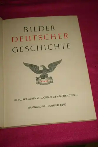 (D37)Sammelbilderalbum Bilder Deutscher Geschichte