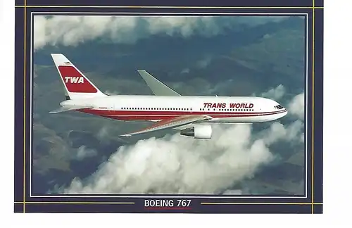 [Werbepostkarte] Boeing 767 TWA. 