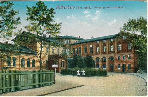 [Ansichtskarte] Falkenberg Eingang zum Bahnhof 1915. 