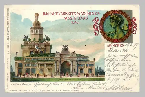 [Ansichtskarte] Ansichtskarte München II. KRAFT-U.ARBEITSMASCHINEN-AUSSTELLUNG 1898. 