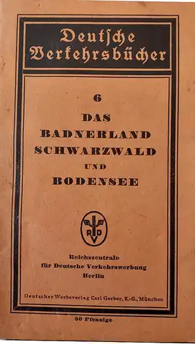 Deutsche Verkehrsbücher Nr. 6 Badnerland Schwarzwald Bodensee. 