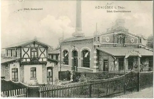 [Ansichtskarte] Ansichtskarte Königsee in Thüringen 1907 Badeanstalt und Elektrizitätswerk. 