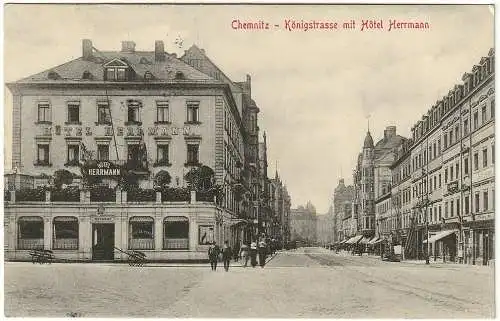 [Ansichtskarte] AK Chemnitz Königstrasse mit Hotel Herrmann 1915. 
