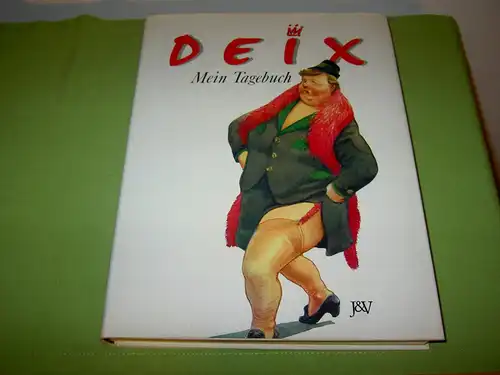 Deix, Manfred: Mein Tagebuch 1983 - 1986. 