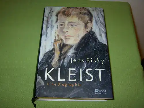 Bisky, Jens: Kleist - Eine Biographie. 
