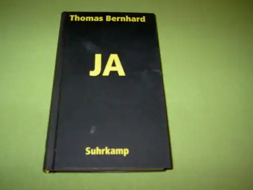 Bernhard, Thomas: Ja. 