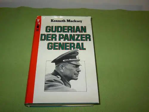 Macksey, Kenneth: Guderian der Panzergeneral. 