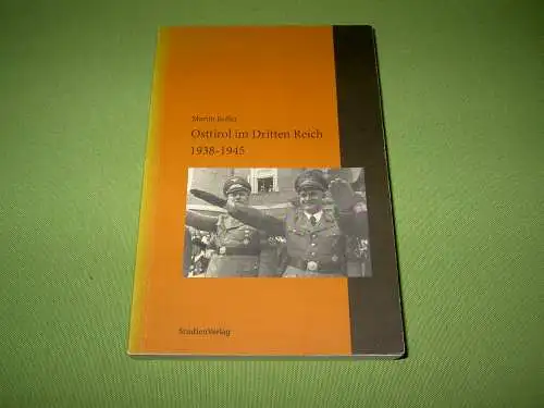 Kofler, Martin: Osttirol im Dritten Reich 1938-1945. 