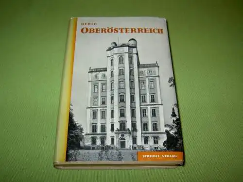 Hainisch, Erwin: Dehio Handbuch Oberösterreich. 