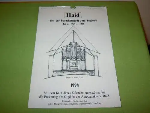 Kalender "Haid/Ansfelden - Von der Barackenstadt zum Stadtteil; Teil 2: 1965-1976". 
